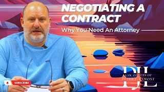 Negotiating a Contract: Why You Need an Attorney