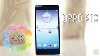 OPPO R1x Review: Beautifully Flawless