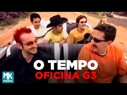 Oficina G3 - O Tempo (Clipe Oficial MK Music)