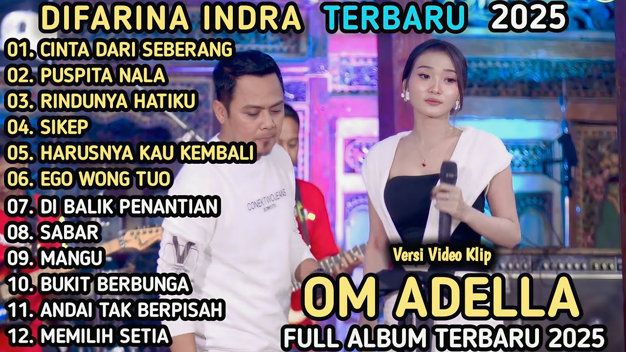 CINTA DARI SEBERANG, PUSPITA NALA - Difarina Indra Adella - RINDUNYA HATIKU - ADELLA TERBARU 2025