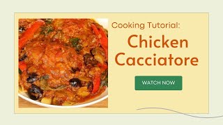 How to Make Chicken Cacciatore  Easy Chicken Cacciatore Dish | AnitaCooks.com