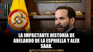 Abelardo de la Espriella revela su conexión con Alex Saab