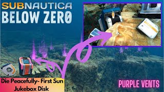 Juke Box Disc 2/9 Die Peacefully - FirstSun Location | Subnautica Below Zero