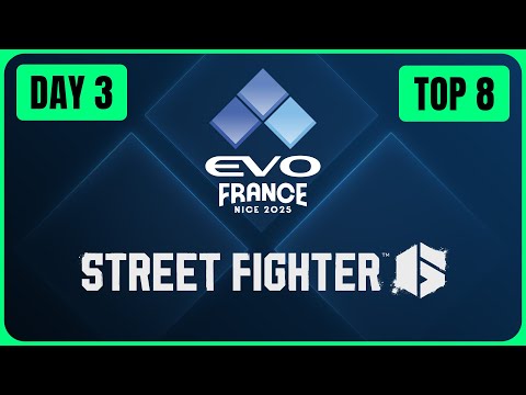 Evo France 2025 Day 3: GGST, T8 & SF6 Top 8's -  English Language Stream