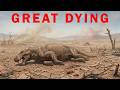 When Life Nearly Vanished from Earth: The Great Dying