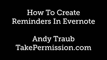 How To Create Reminders In Evernote
