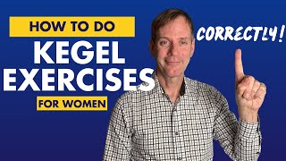 How to CORRECTLY do Kegel Exercises for Women (18+ version): A Complete Guide