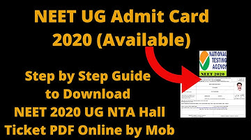 NEET UG Admit Card 2020 (Released ) - How to Download NEET 2020 UG NTA Hall Ticket PDF Online by Mob