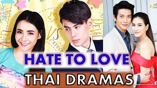 [PART2]10 Hate to Love Relationship Thai Dramas/Thai Lakorn