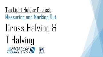 Tea light Holder - Marking Out - Cross Halving Joint / T-Halving