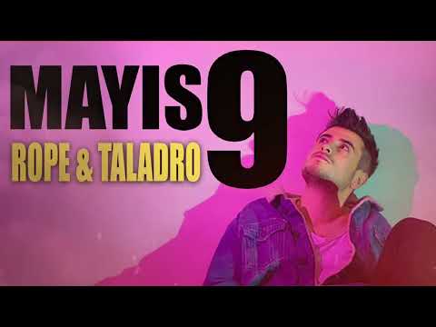 Mayıs 9 - Rope & Taladro (ft. Stres Beats)