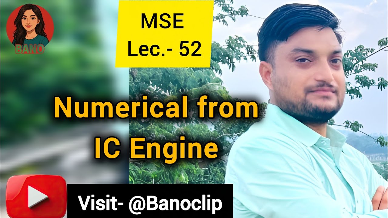 Lec. -52 Numerical from IC engine