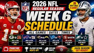 2026 NFL Regular Season Week 6 Schedule | All Games, Dates & Kickoff Times