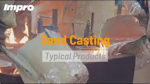 Impro Sand Casting Typical Products