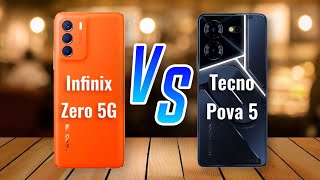 Infinix Zero 5G  vs  Tecno Pova 5 PRO Full Comparison