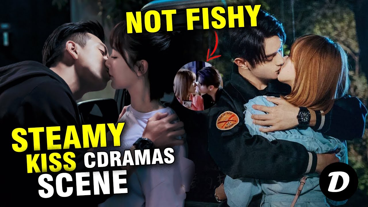 Best Steamy Kiss Scene From The Decade In Chinese Drama Youtube