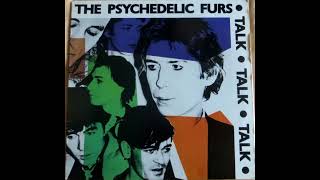 The Psychedelic Furs - Talk Talk Talk 1981 Full Album Vinyl