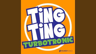 Video-Miniaturansicht von „Turbotronic - Ting Ting (Extended Mix)“
