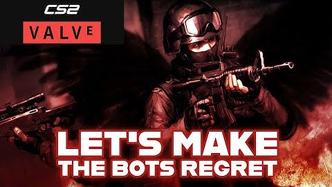 CS 2 | Casual | Practice with Bots | All Maps | Boss Hunter