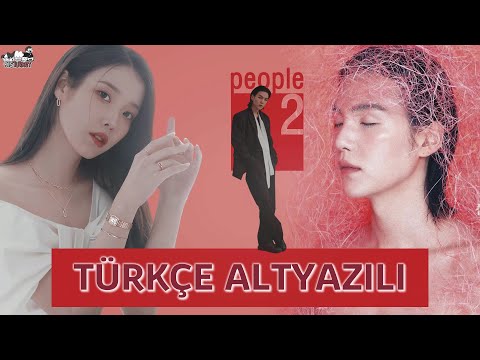 Agust D - People Pt.2/사람 Pt.2 (feat. IU) (Türkçe Altyazılı)