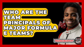 Who Are the Team Principals of Major Formula E Teams? - The Racing Xpert