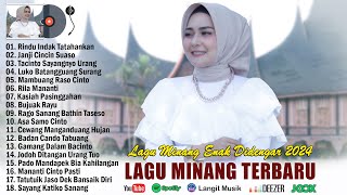 Lagu Minang 2024 ~ Pop Minang 2024 Full Album