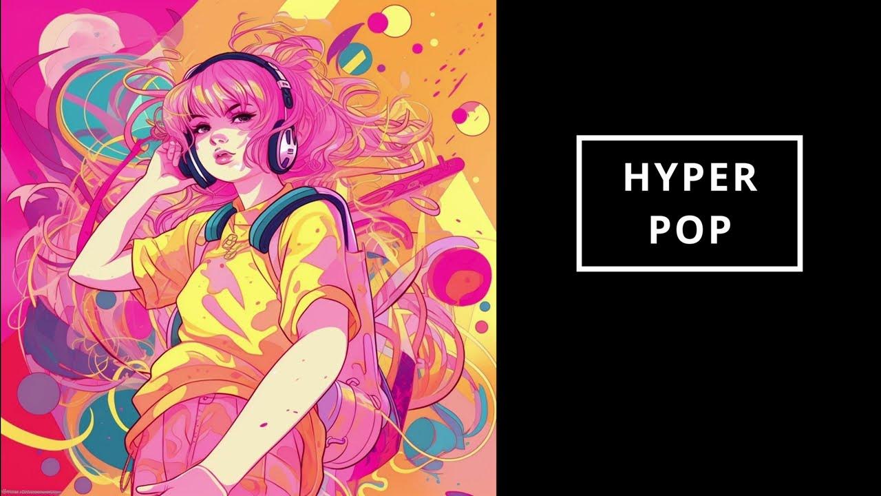 Hyper pop beat. хайперпоп. Hyperpop обложки. обложка в стиле hyperpop. гиперпоп исполнители.