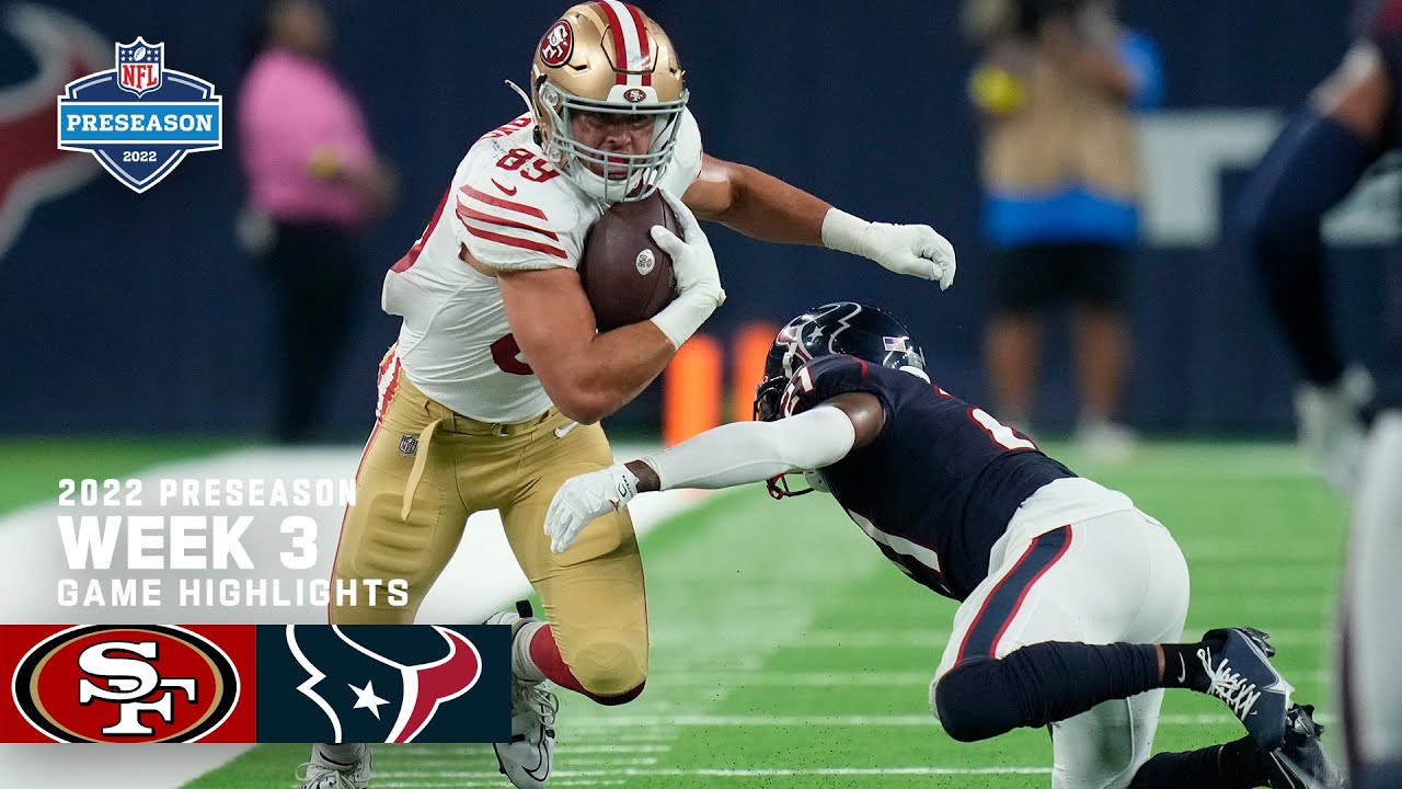 San Francisco 49ers vs. Houston Texans Highlights