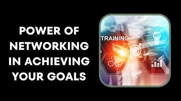 The Power of Networking: Achieve Your Goals Through Genuine Connections