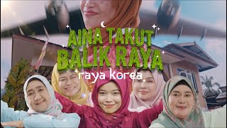 Iklan Raya Cosmoderm  Aina Takut Balik Raya (Raya Korea)