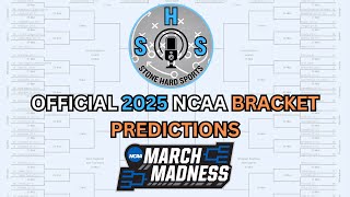 Official 2025 March Madness Bracket Predictions