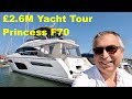 £2.6M Yacht Tour : Princess F70