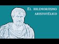 El hilemorfismo aristotlico
