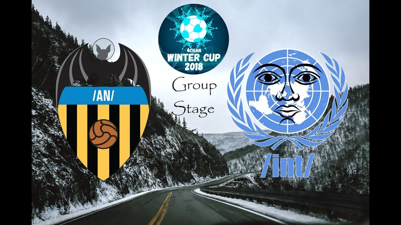 2018 4chan Winter Cup - /an/ vs /int/