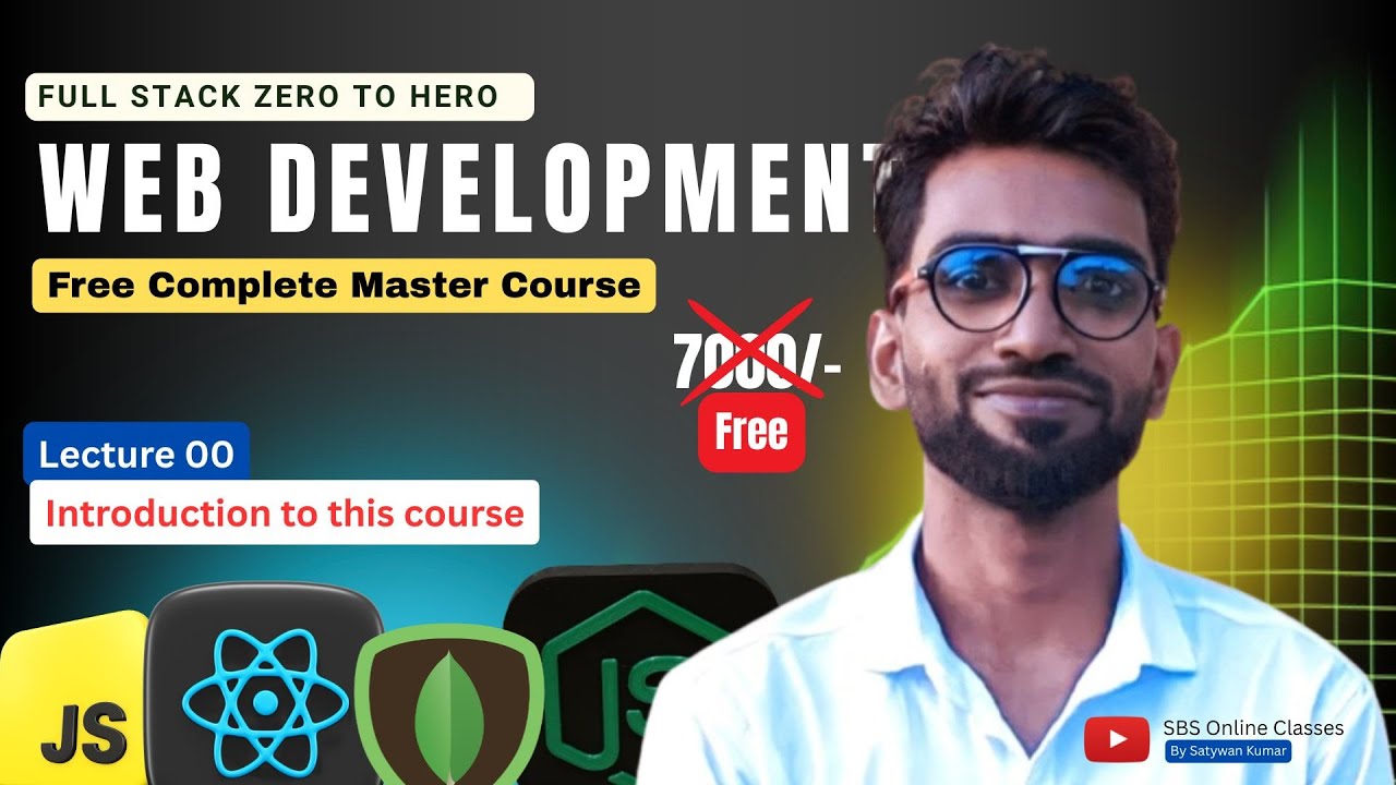 Full Stack Web Development (MERN ) | Lecture 0 | Introduction - YouTube
