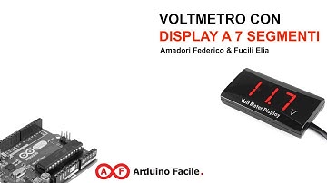 Realizzare un Voltmetro [0-5V] con Arduino e Display a 7 Segmenti