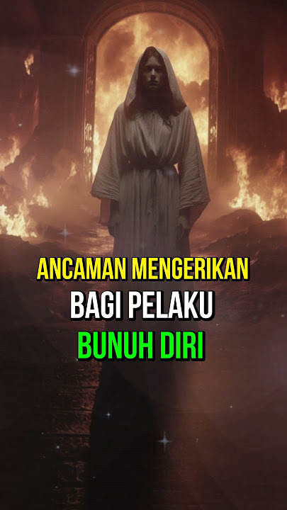 Jangan Bunuh Diri! Ini Akibatnya di Neraka! #shorts