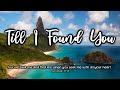 Till I Found You (Lyrics) - Phil Wickham