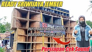 Ready Sriwijaya Jember Persiapan Cek Sound