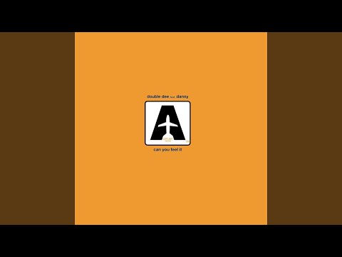 Can You Feel It (Full Mix)