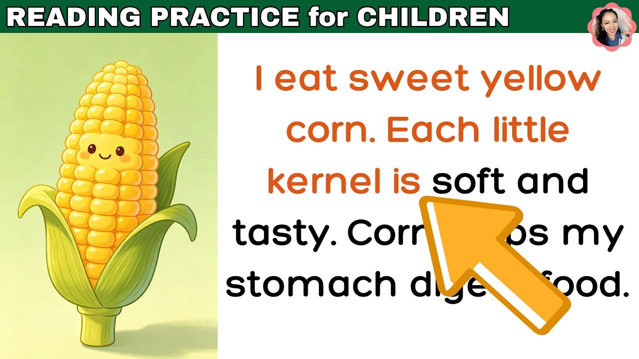 The Corn - Reading Practice for Children - Let's Read - Teacher SAMI ...
