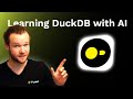 Want to learn DuckDB? Let AI help you (No setup required)