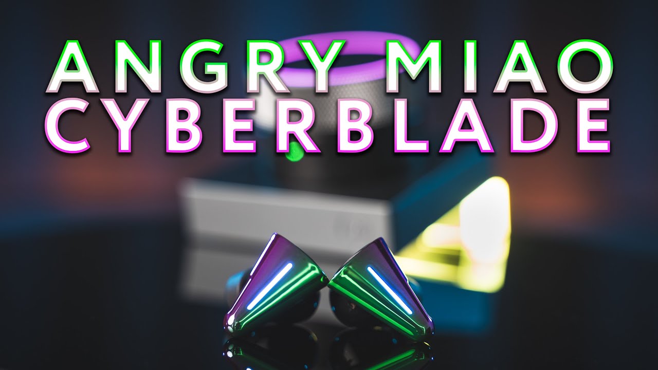 Angry Miao CYBERBLADE: The Best Earbuds to Replace Over-Ears by