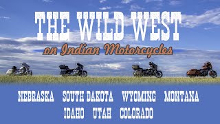 The Wild West on Indian Motorcycles