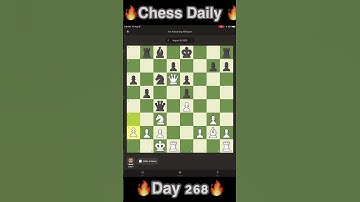 Chess Daily Puzzle Streak - Day 268 🔥 8/18/23 #shorts #chess #chesscom #dailypuzzle
