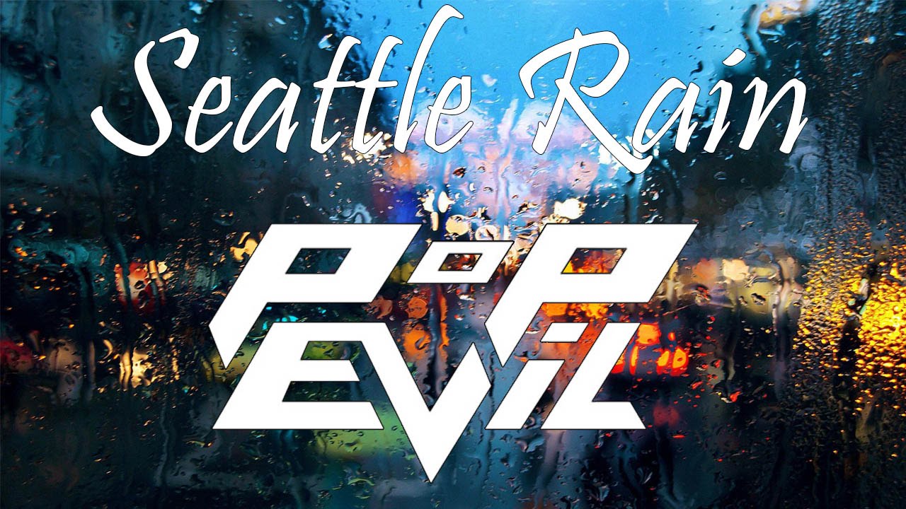 Pop Evil Seattle Rain (Lyrics) YouTube