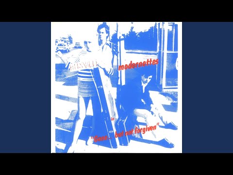 Modernettes — No Tears