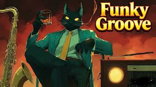 Black Cat Groove Flow | Smooth Funk Beats & Easy Rhythms for Work, Energy & Chill