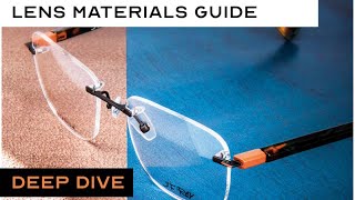 Lens Materials  Everything you need to know | Thin Lenses Advice