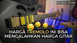 REVIEW GITAR CUSTOM PAKAI TREMOLO EDGE JAPAN GOLD😱